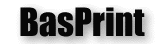 BasPrint
